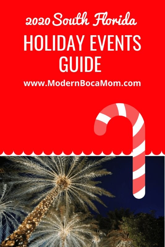 2025 South Florida Holiday Events Guide by Modern Boca Mom