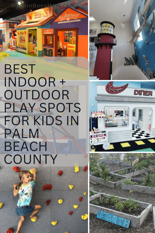 Best Indoor + Outdoor Play Spots in Palm Beach County